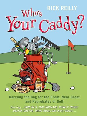 cover image of Who's Your Caddy?